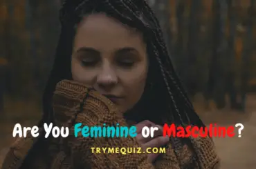 Feminine or Masculine Test