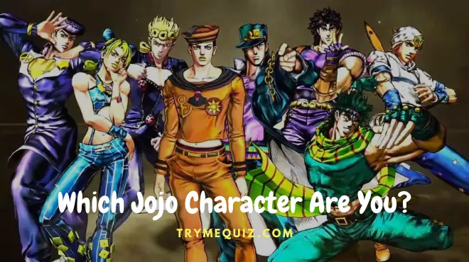 Which Jojo Character Are You