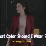 What Color Should I Wear Quiz