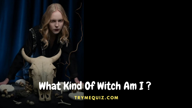 What Kind Of Witch Am I