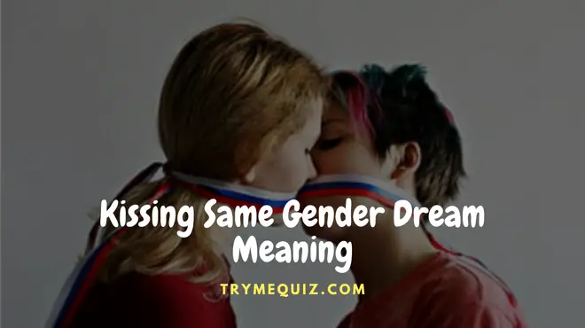 Kissing Same Gender Dream Meaning