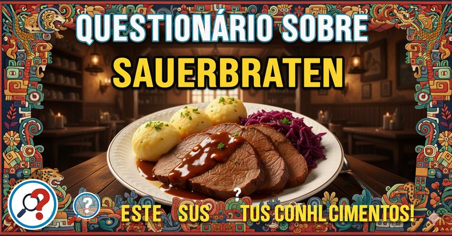 questionário sobre sauerbraten
