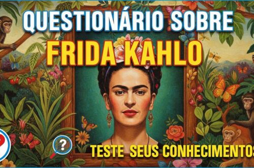 Questionário sobre Frida Kahlo