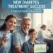 New Diabetes Treatment Success